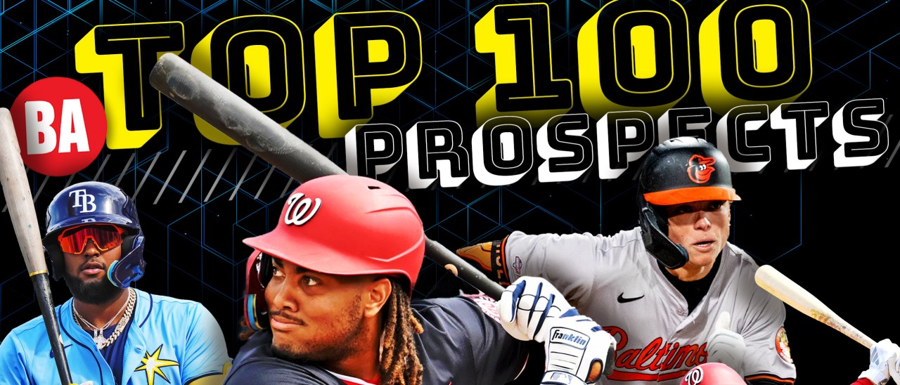 2024 Top 100 Prospects July Update